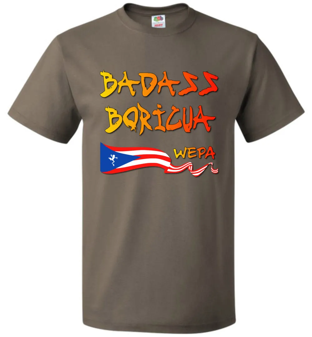 Badass Boricua Wepa (Small-6XL) T-Shirt